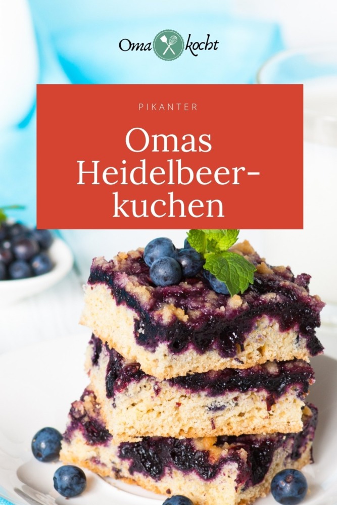 Omas Heidelbeerkuchen mit Streuseln - Oma Kocht