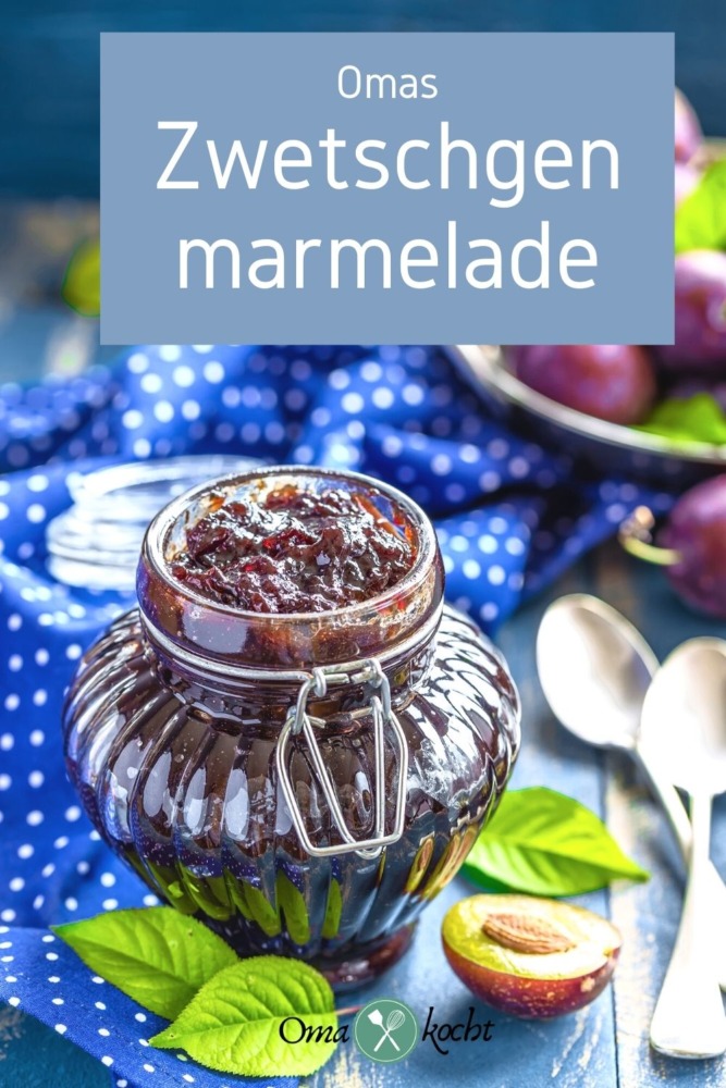 Hausgemachte Zwetschgenmarmelade - Oma Kocht